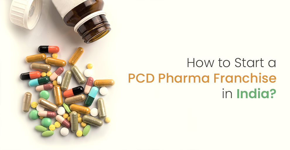 Learn how to start a PCD Pharma Franchise with our step-by-step guide for beginners